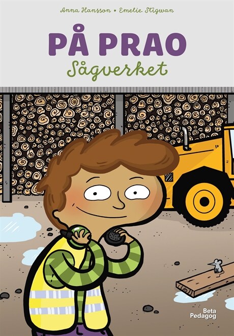 På prao - Sågverket