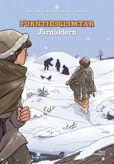 Forntidsglimtar - Järnåldern