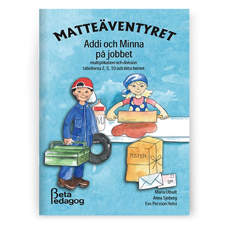 Matteäventyret - Addi och Minna på jobbet