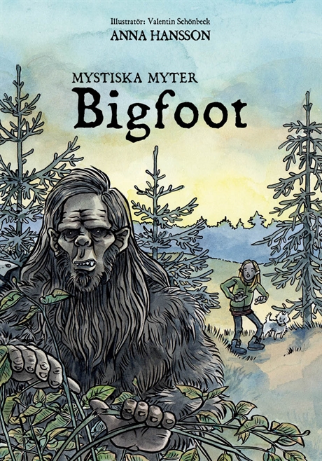 Mystiska myter - Bigfoot