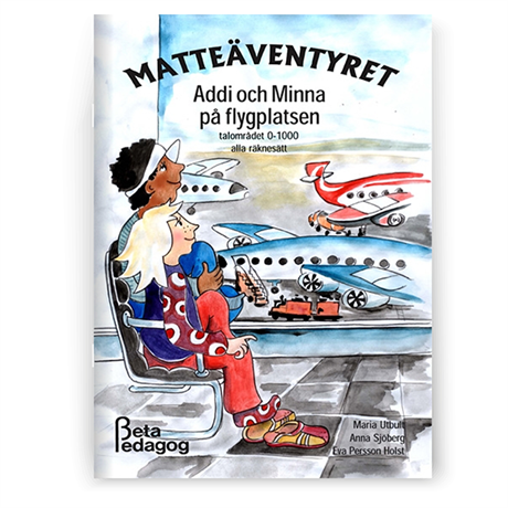 Matteäventyret - Addi och Minna på flygplatsen