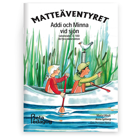 Matteäventyret - Addi och Minna vid sjön