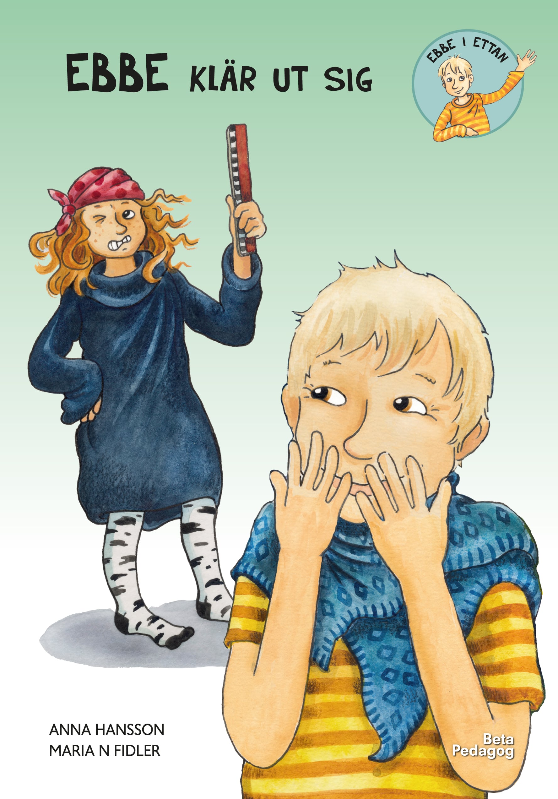 Ebbe i ettan - Ebbe klär ut sig
