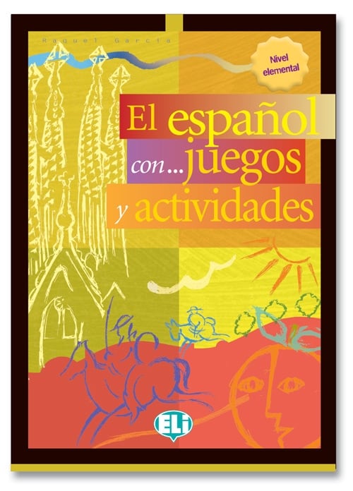 El español con juegos y actividades 1