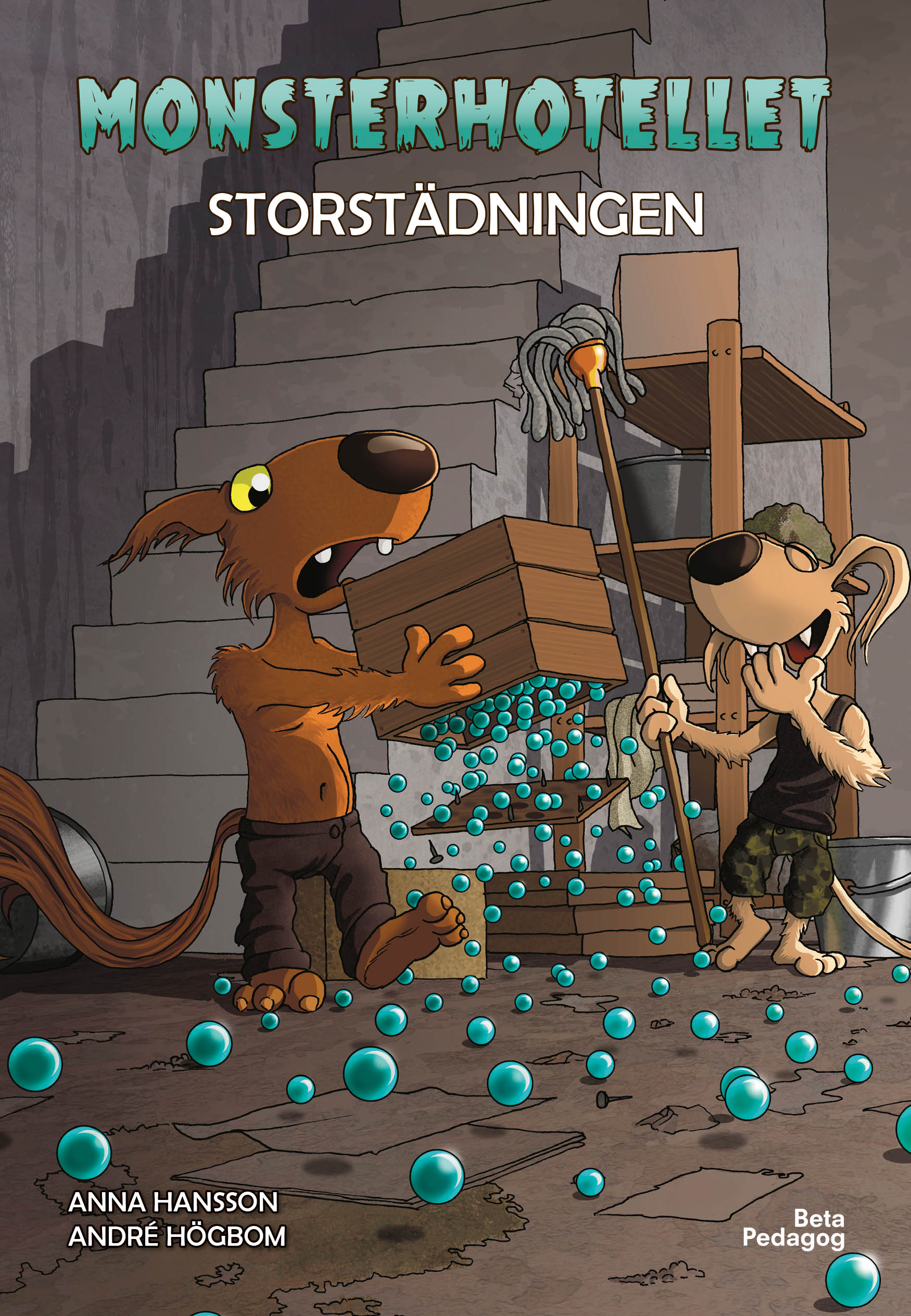 Monsterhotellet - Storstädningen