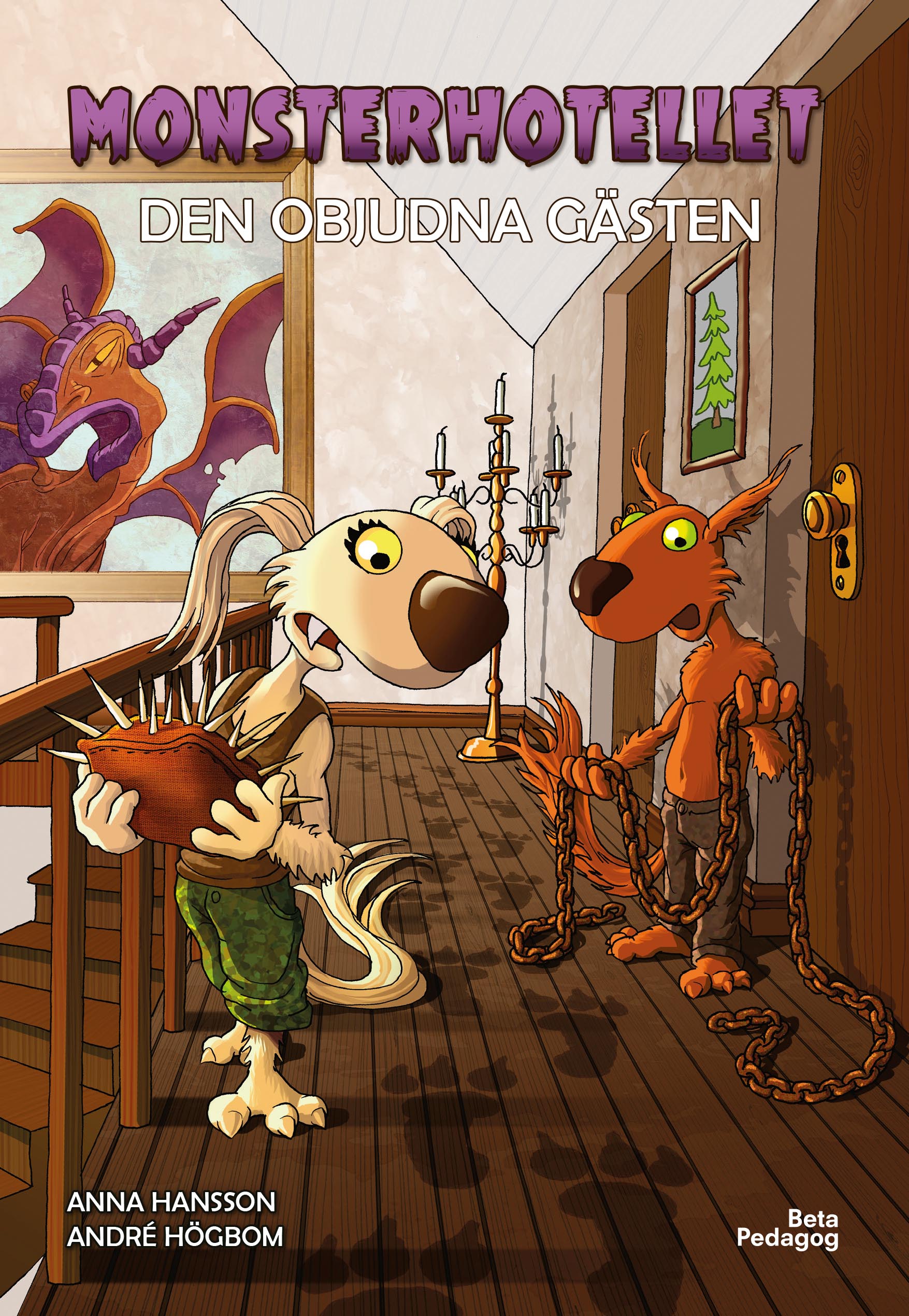 Monsterhotellet - Den objudna gästen