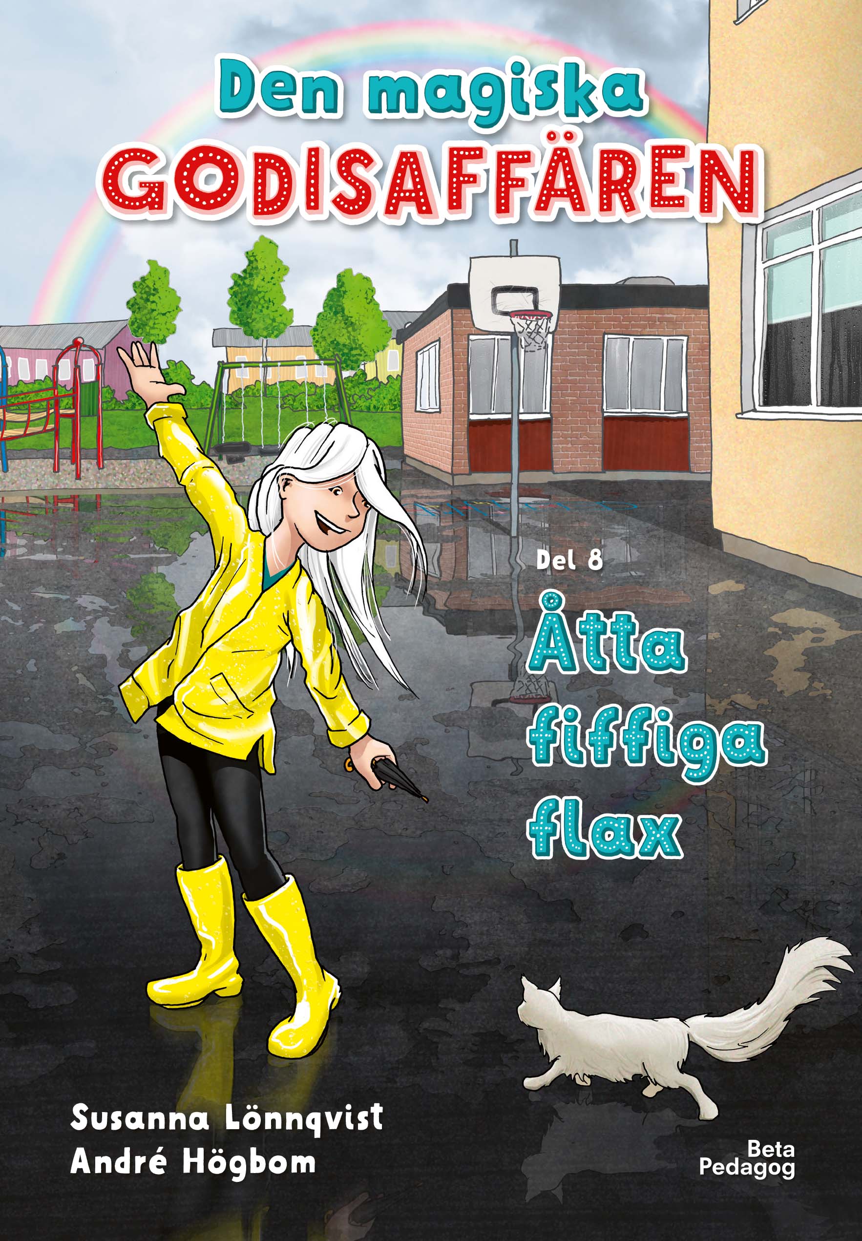 Den magiska godisaffären – Åtta fiffiga flax