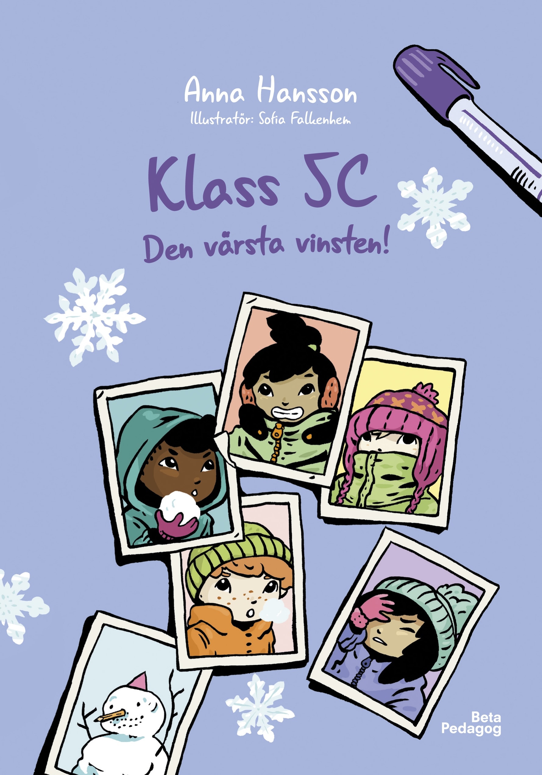 Klass 5C - Den värsta vinsten!