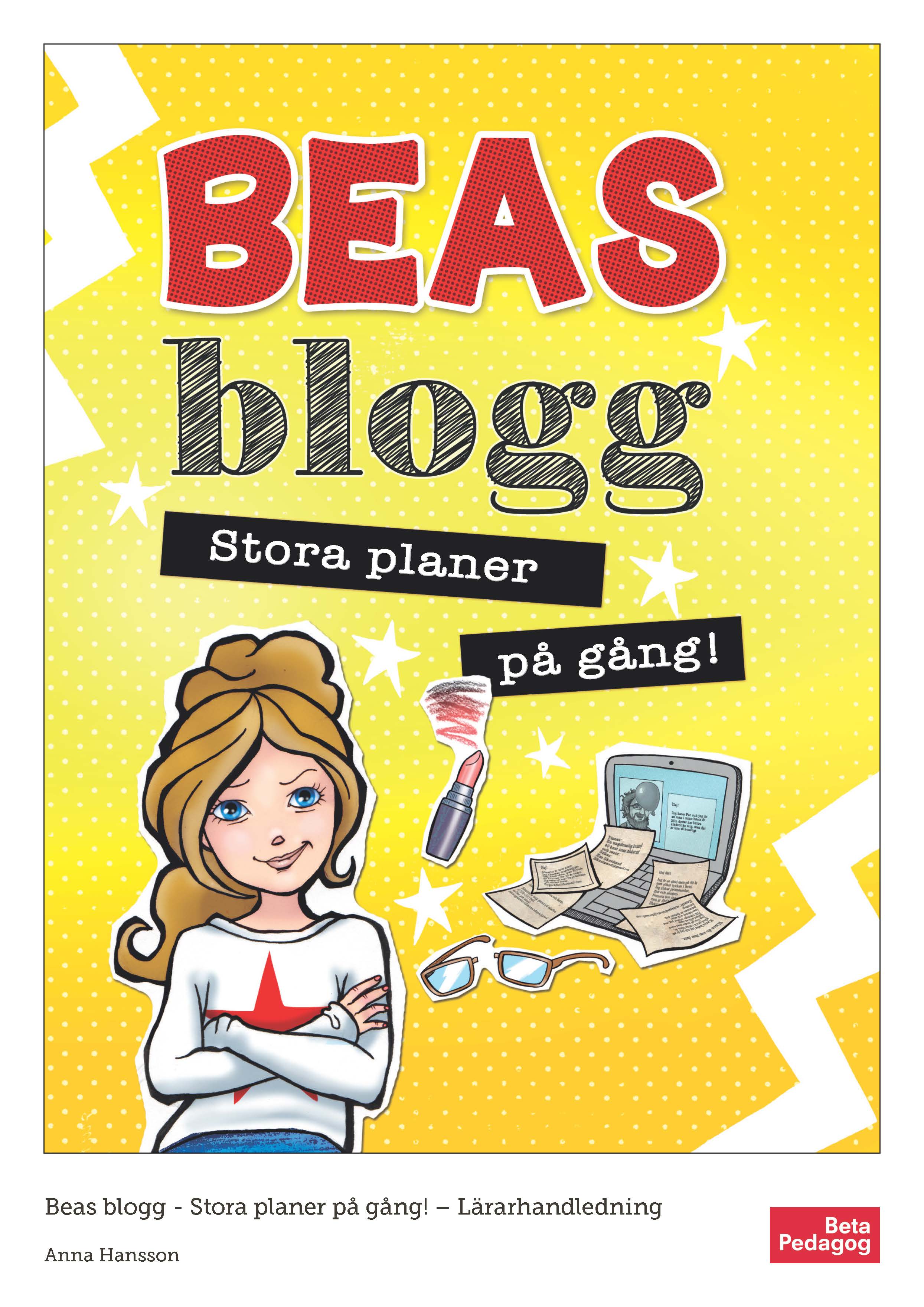 Beas blogg - Lärarhandledning