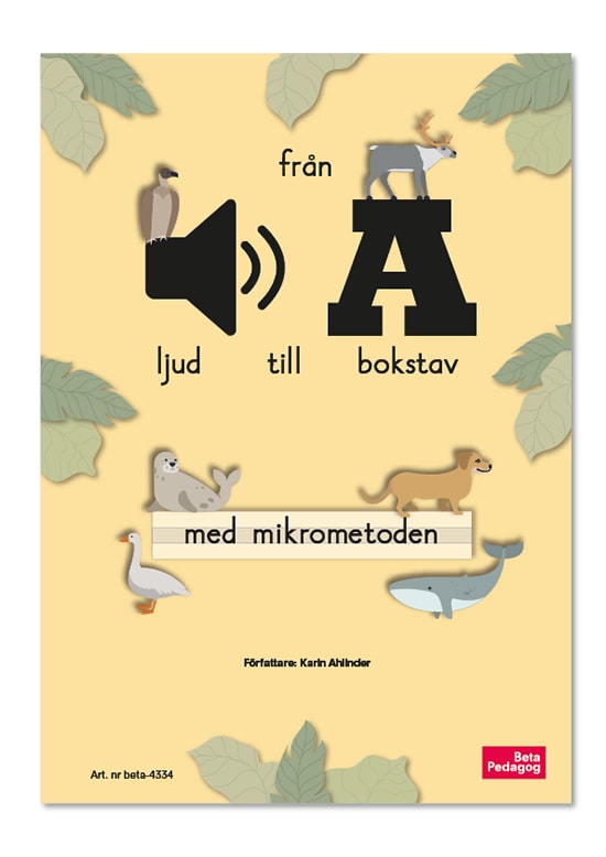 Från ljud till bokstav med mikrometoden