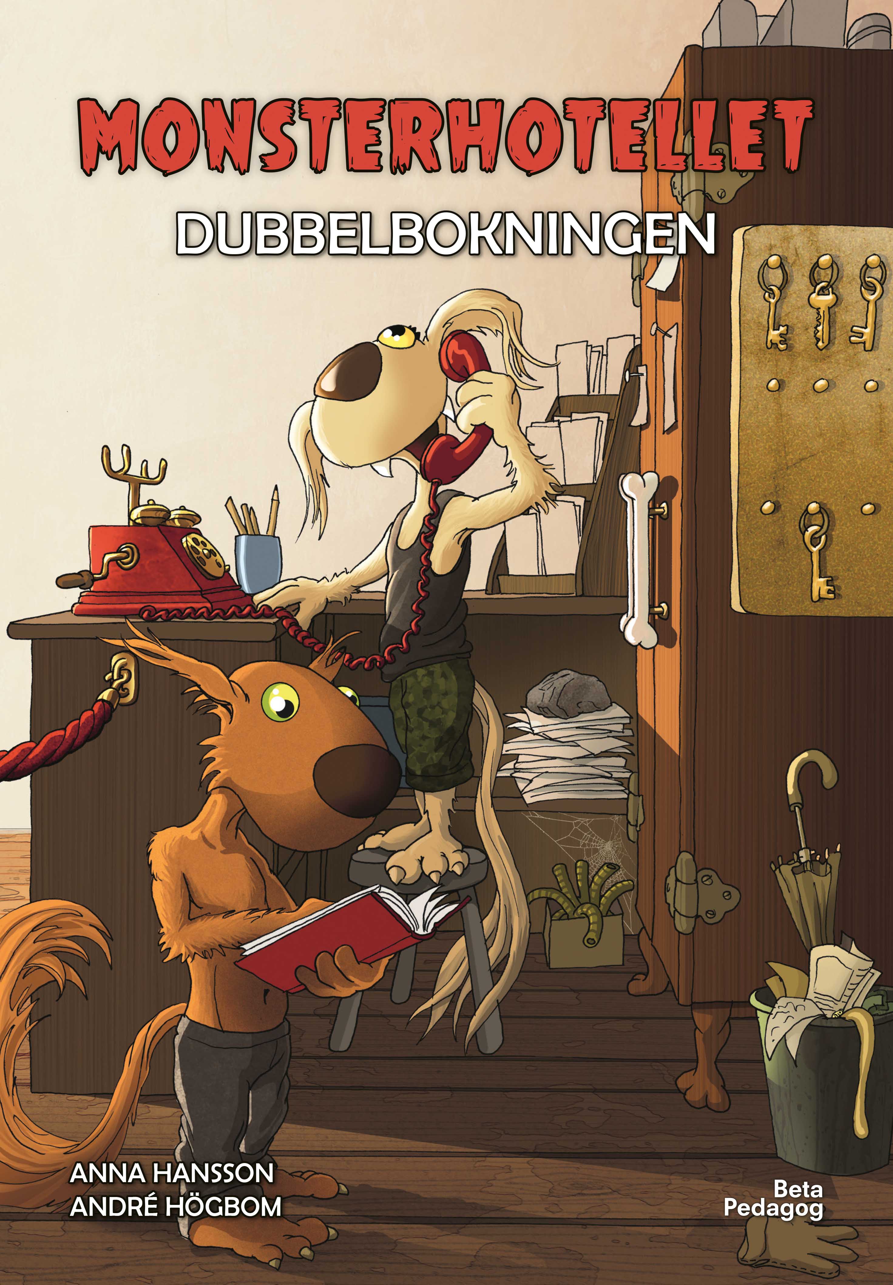 Monsterhotellet - Dubbelbokningen