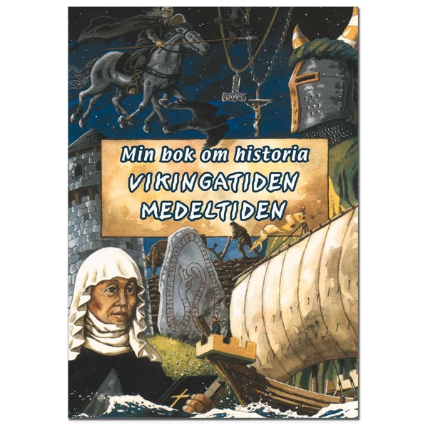 MIN BOK OM Vikingatiden/Medeltiden