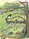 Agata Skata och den stora faran