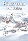 På jakt efter fjällripa