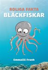 Roliga fakta - Bläckfiskar