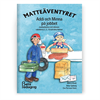 Matteäventyret - Addi och Minna på jobbet