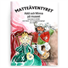 Matteäventyret - Addi och Minna på museet