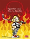 Tjejer kan också leka med dockor